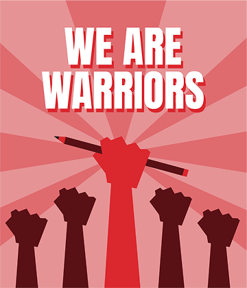 We Are Warriors.